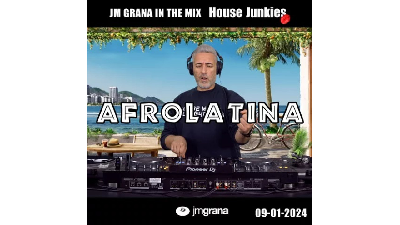 JM Grana - In The Mix House Junkies [Full Mix]